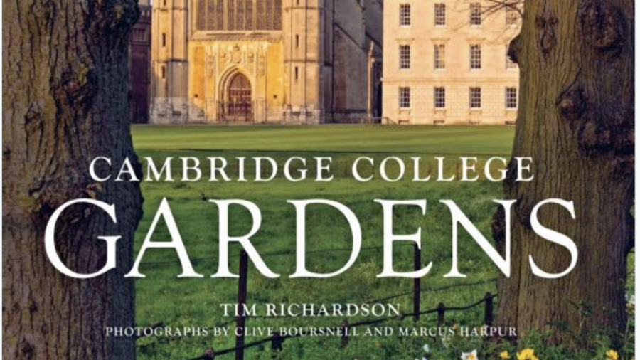Cambridge College Gardens by Tim Richardson