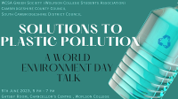 A poster for the publicity of the event Solutions to Plastic Pollution. The event details are shown on a blue-ash green background in both white and black text. To the right is an image of a plastic water bottle and a recycling sign on the front of it.